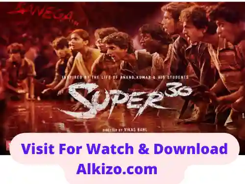 [ALKIZO] Super 30 (2019) Download Free Movie HD 720 Now